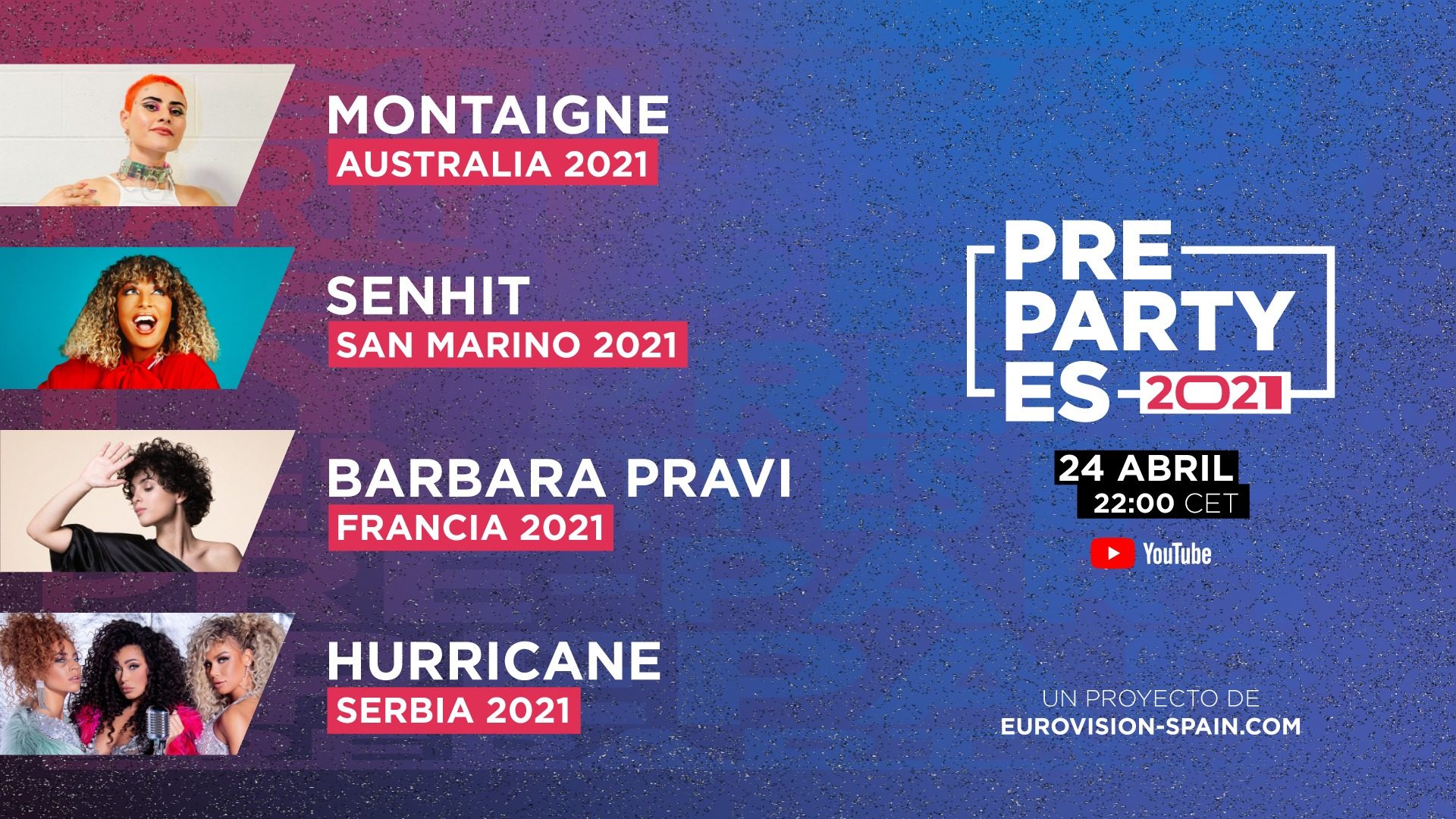 ¡Barbara Pravi, Hurricane, Montaigne y Senhit, primeras artistas confirmadas de la PrePartyES 2021!