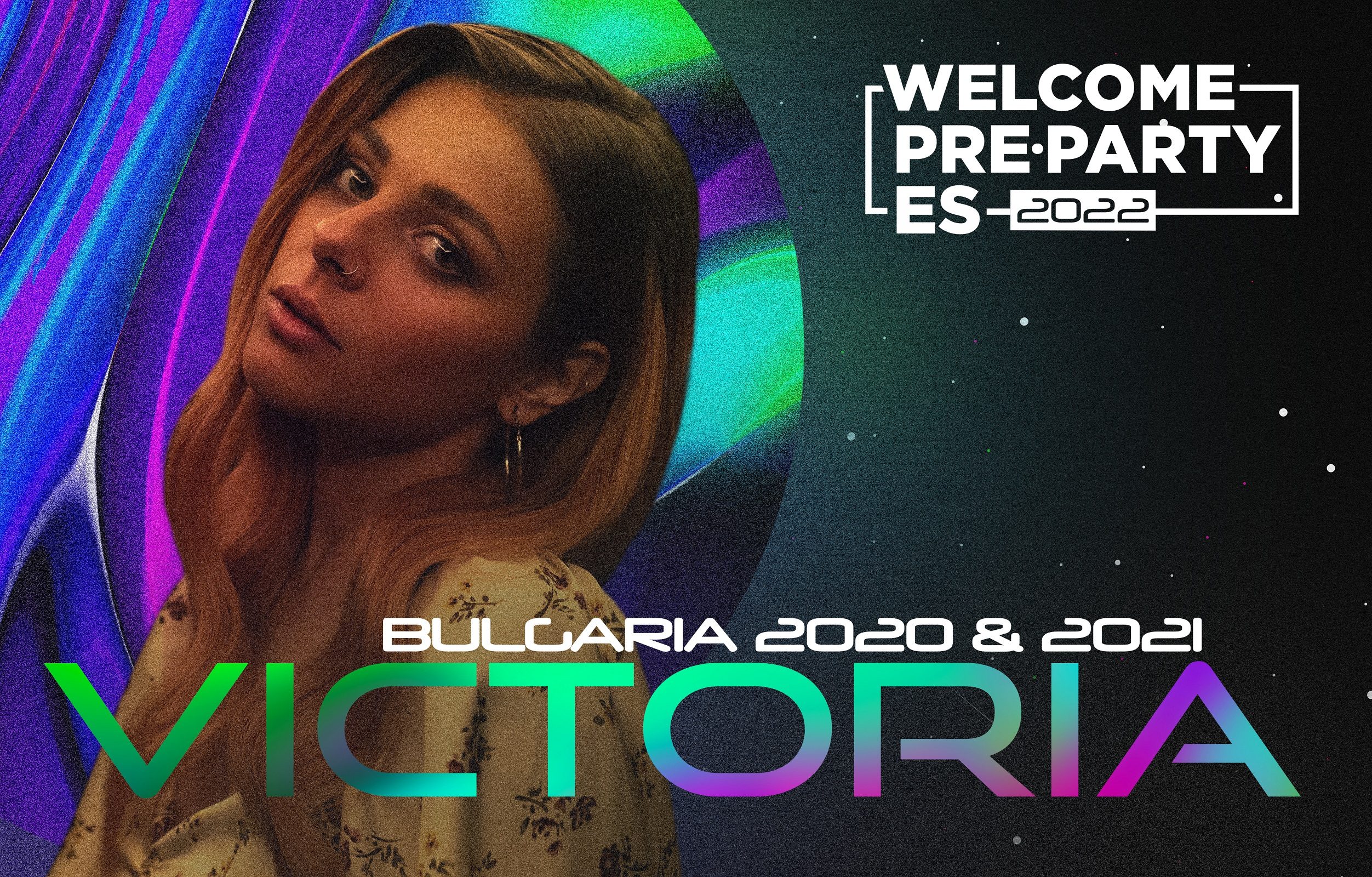 La búlgara Victoria cantará en la Welcome PrePartyES 2022 en la que se homenajeará a los artistas de Eurovisión 2020 y 2021